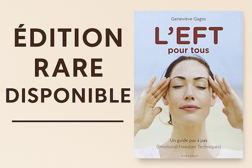 Livre "L'EFT pour tous" dans son édition originale devenue introuvable.